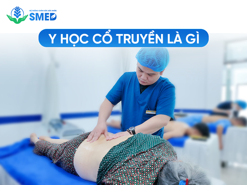 Khái niệm về Y học cổ truyền
