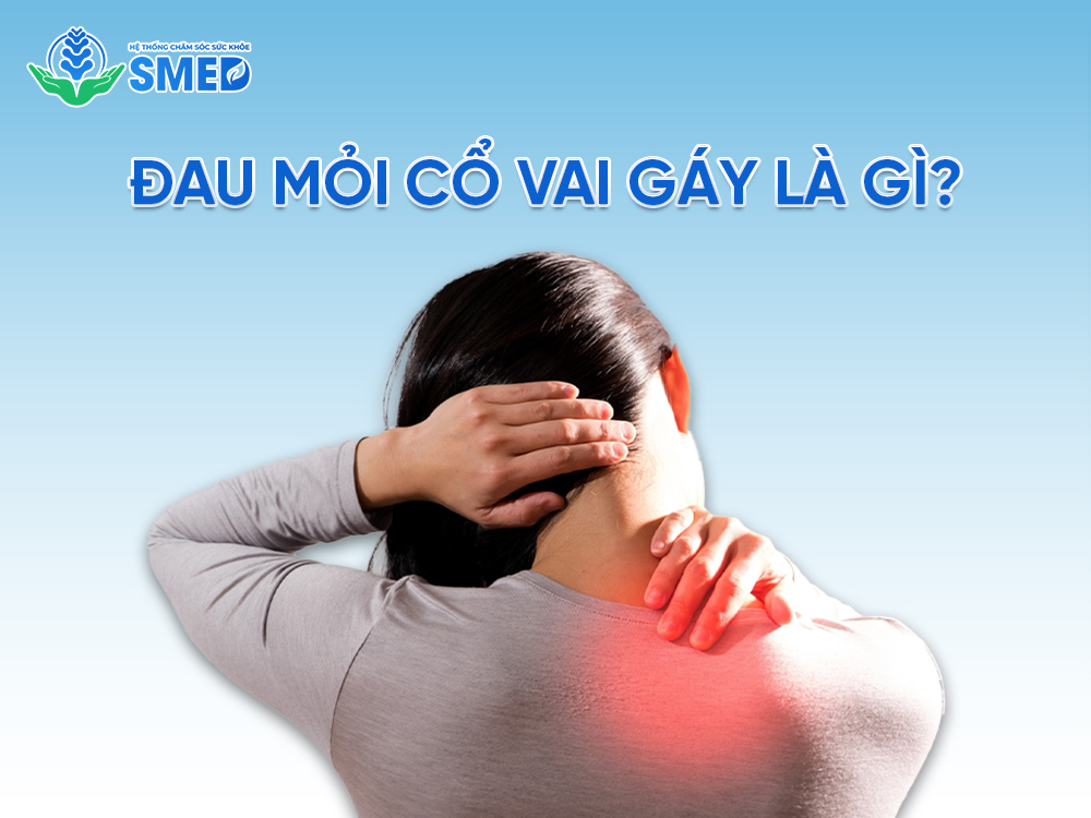 Cần hiểu rõ khái niệm đau mỏi cổ vai gáy