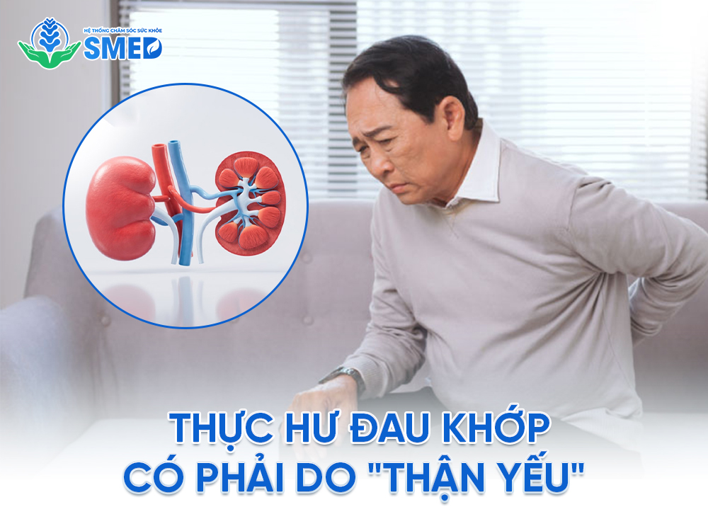 Sự thật về xương khớp đau có phải do thận yếu không 