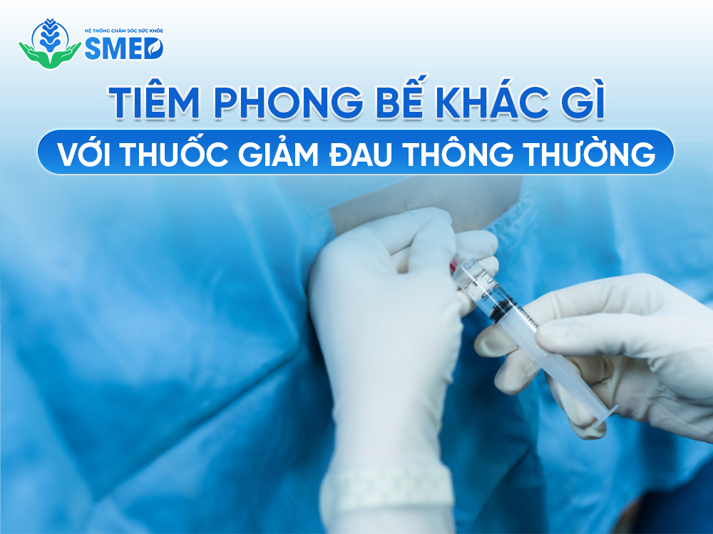 Tiêm phong bế khác gì với thuốc giảm đau thông thường 